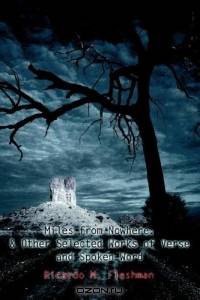 Miles from Nowhere: & Other Selected Works of Verse and Spoken Word
