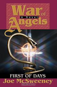 War of Angels : First of Days