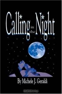 Calling in the Night