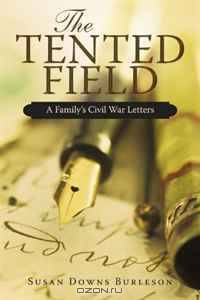 The Tented Field: A Family
