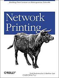 Network Printing: Building Print Services on Heterogeneous Networks