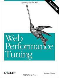 Web Performance Tuning, 2nd Edition (O