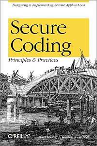 Secure Coding: Principles and Practices