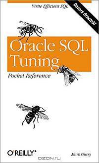 Oracle SQL Tuning Pocket Reference