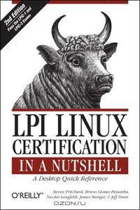 LPI Linux Certification in a Nutshell (In a Nutshell (O