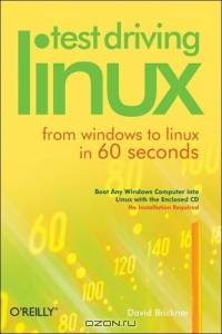 Test Driving Linux: From Window to Linux in 60 Seconds