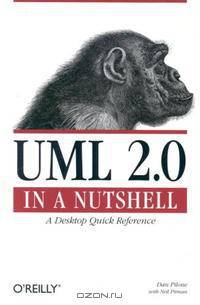 UML 2.0 in a Nutshell (In a Nutshell (O