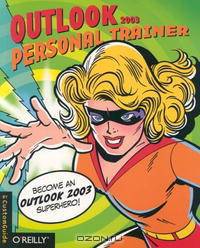 Outlook 2003 Personal Trainer (Personal Trainer (O
