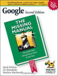 Google: The Missing Manual (Google: The Missing Manual)