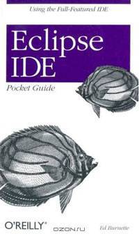 Eclipse IDE Pocket Guide