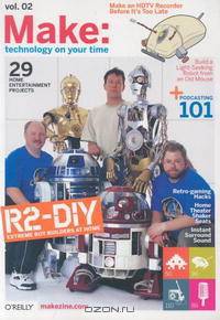 Make: Technology on Your Time, Vol. 2
