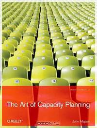 The Art of Capacity Planning: Scaling Web Resources