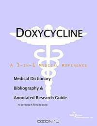 Doxycycline: A Medical Dictionary, Bibliography, and Annotated Research Guide to Internet References