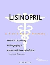Lisinopril - A Medical Dictionary, Bibliography, and Annotated Research Guide to Internet References
