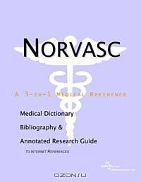 Norvasc - A Medical Dictionary, Bibliography, and Annotated Research Guide to Internet References