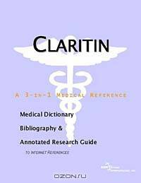 Claritin-D - A Medical Dictionary, Bibliography, and Annotated Research Guide to Internet References