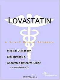 Lovastatin - A Medical Dictionary, Bibliography, and Annotated Research Guide to Internet References