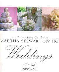 The Best of Martha Stewart Living Weddings