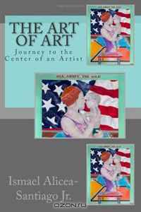 The Art of Art: Journey to the Center of an Artist