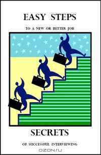 Easy Steps to a New or Better Job