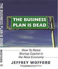 The Business Plan Is Dead