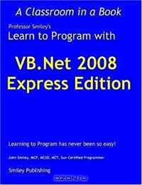 Learn to Program with VB.Net 2008 Express