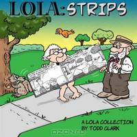 LOLA: Strips (Volume 1)