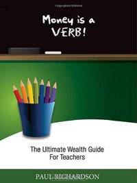 Money is a Verb!