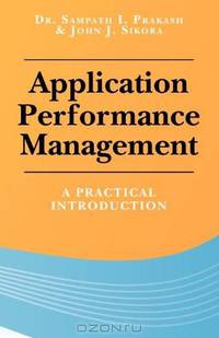 Application Performance Management: A Practical Introduction