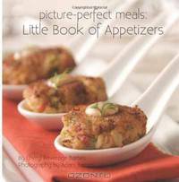 picture-perfect meals: Little Book of Appetizers
