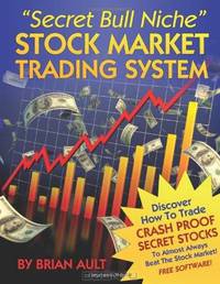 "Secret Bull Niche" Stock Market Trading System