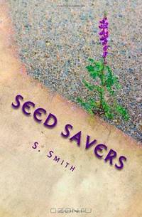 Seed Savers: Treasure (Volume 1)