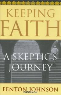 Keeping Faith : A Skeptic