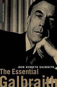 The Essential Galbraith