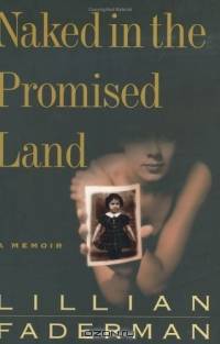 Naked in the Promised Land: A Memoir