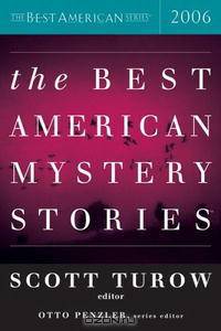 The Best American Mystery Stories 2006 (The Best American Series (TM))