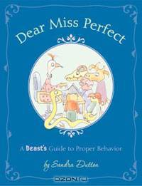 Dear Miss Perfect: A Beast