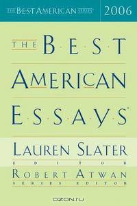 The Best American Essays 2006 (Best American Essays)