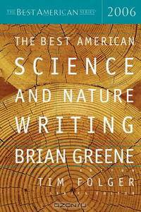The Best American Science and Nature Writing 2006 (The Best American Series (TM))