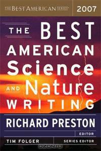 The Best American Science and Nature Writing 2007
