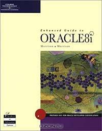 Enhanced Guide to Oracle8i