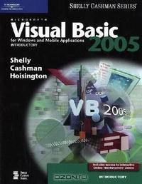 Microsoft Visual Basic 2005 for Windows and Mobile Applications: Introductory