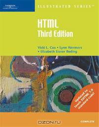 HTML Illustrated Complete, Third Edition (Illustrated Series)