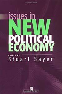 Issues in New Political Economy (Surveys of Recent Research in Economics)