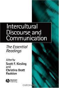 Intercultural Discourse and Communication: The Essential Readings