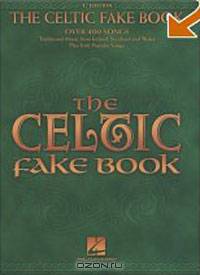 The Celtic Fake Book (Fake Books) C Edition