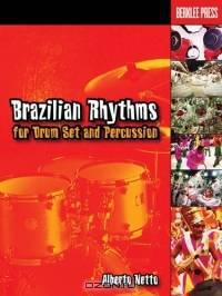 Brazilian Rhythms for Drum Set and Percussion