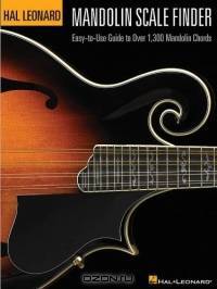 Mandolin Scale Finder : Easy-to-Use Guide to Over 1,300 Mandolin Chords