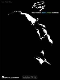 Ray - Music from the Motion Picture Soundtrack