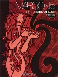 Maroon 5 - Songs About Jane